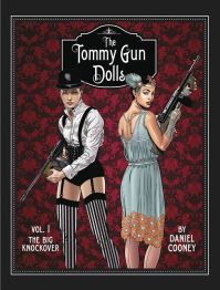 Book Cover for Tommy Gun Dolls HC, Volume 1 by Daniel Cooney