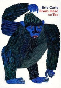 Book Cover for From Head to Toe by Eric Carle