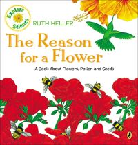 Book Cover for The Reason for a Flower by Ruth Heller