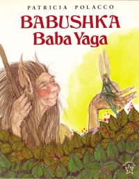 Book Cover for Babushka Baba Yaga by Patricia Polacco