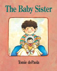 Book Cover for The Baby Sister by Tomie dePaola
