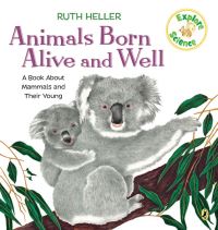 Book Cover for Animals Born Alive and Well by Ruth Heller