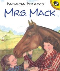 Book Cover for Mrs. Mack by Patricia Polacco