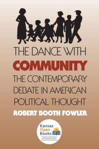 Book Cover for The Dance With Community by Robert Booth Fowler