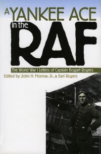 Book Cover for A Yankee Ace in the RAF by Bogart Rogers, John Howard Morrow, Earl Rogers