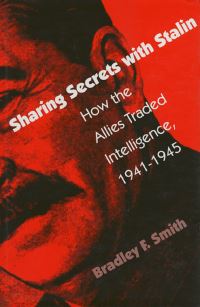 Book Cover for Sharing Secrets With Stalin by Bradley F Smith