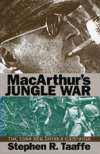 Book Cover for MacArthur's Jungle War by Stephen R Taaffe