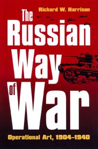 Book Cover for The Russian Way of War by Richard W Harrison
