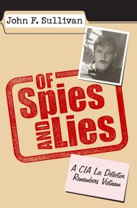 Book Cover for Of Spies and Lies by John F Sullivan