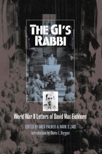 Book Cover for The GI's Rabbi by David Max Eichhorn, Greg Palmer, Mark S Zaid
