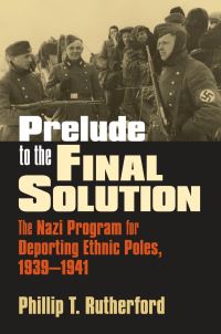 Book Cover for Prelude to the Final Solution by Phillip T Rutherford