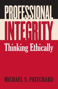 Book Cover for Professional Integrity by Michael S Pritchard