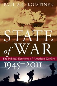 Book Cover for State of War by Paul A C Koistinen