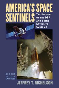 Book Cover for America's Space Sentinels by Jeffrey Richelson