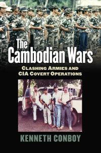 Book Cover for The Cambodian Wars by Kenneth J Conboy
