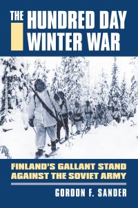 Book Cover for The Hundred Day Winter War by Gordon F Sander