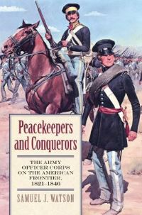 Book Cover for Peacekeepers and Conquerors by Samuel J Watson