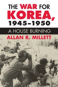 Book Cover for The War for Korea, 1945-1950 by Allan Reed Millett