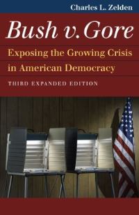Book Cover for Bush V. Gore by Charles L Zelden