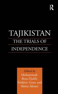 Book Cover for Tajikistan by MohammadReza Djalili, Frédéric Grare, Shirin Akiner