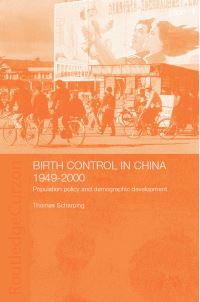 Book Cover for Birth Control in China, 1949-1999 by Thomas Scharping