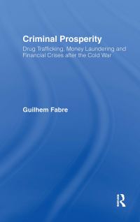 Book Cover for Criminal Prosperity by G Fabre