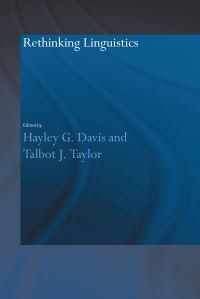 Book Cover for Rethinking Linguistics by Hayley G Davis, Talbot J Taylor