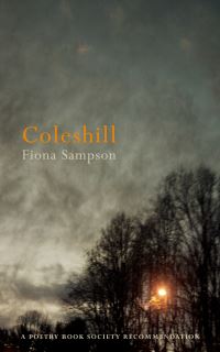 Book Cover for Coleshill by Fiona Sampson