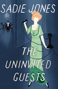 Book Cover for The Uninvited Guests by Sadie Jones