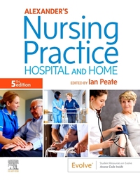 Book Cover for Alexander's Nursing Practice by Ian Peate