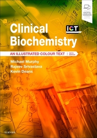 Book Cover for Clinical Biochemistry by Michael J Murphy, Rajeev Srivastava, Kevin Deans, Allan Gaw