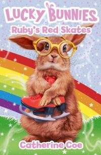 Book Cover for Ruby's Red Skates by Catherine Coe