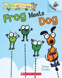 Book Cover for Frog Meets Dog by Janee Trasler