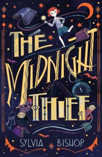 Book Cover for The Midnight Thief by Sylvia Bishop