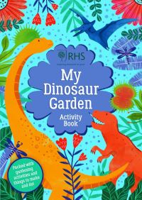 Book Cover for My Dinosaur Garden by Emily Hibbs, Royal Horticultural Society Great Britain