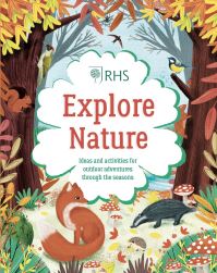 Book Cover for Explore Nature by Emily Hibbs, Royal Horticultural Society Great Britain