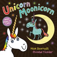 Book Cover for Unicorn Moonicorn by Nick Sharratt