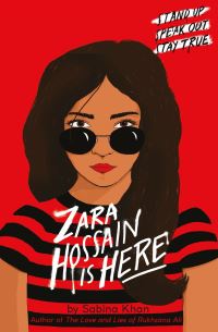 Book Cover for Zara Hossain Is Here by Sabina Khan