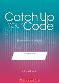 Book Cover for Catch Up Your Code. Student Book by Joy Allcock