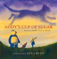 Book Cover for Addy's Cup of Sugar by Jon J Muth