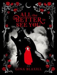 Book Cover for All the Better to See You by Gina Blaxill