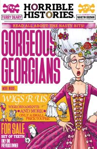 Book Cover for Gorgeous Georgians by Terry Deary
