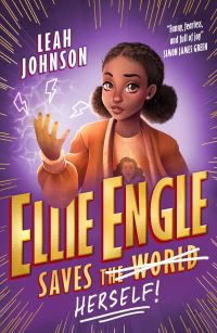 Book Cover for Ellie Engle Saves Herself! by Leah Johnson