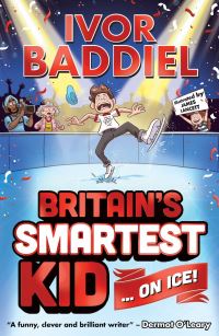 Book Cover for Britain's Smartest Kid...on Ice! by Ivor Baddiel