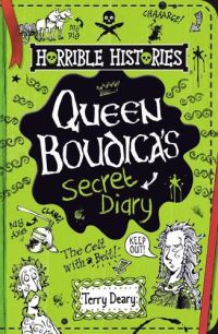 Book Cover for Queen Boudica's Secret Diary by Terry Deary