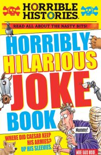 Book Cover for Horribly Hilarious Joke Book by Terry Deary