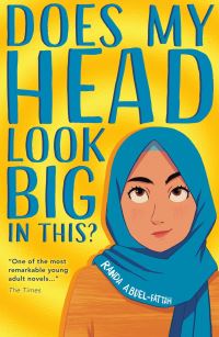 Book Cover for Does My Head Look Big in This? by Randa AbdelFattah