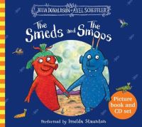 Book Cover for The Smeds and the Smoos by Julia Donaldson, Imelda Staunton