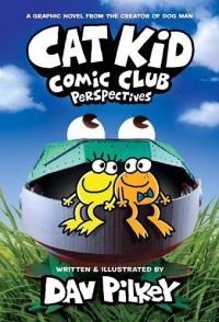 Book Cover for Cat Kid Comic Club. Perspectives by George Beard, Harold Hutchins, Jose Garibaldi