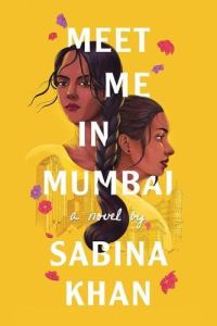Book Cover for Meet Me in Mumbai by Sabina Khan
